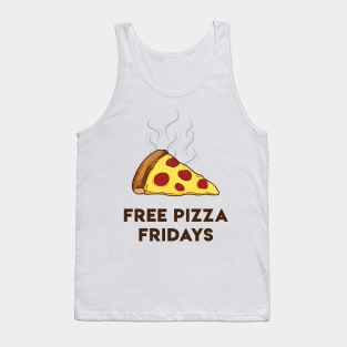 Free Pizza Fridays (Black Text) Tank Top